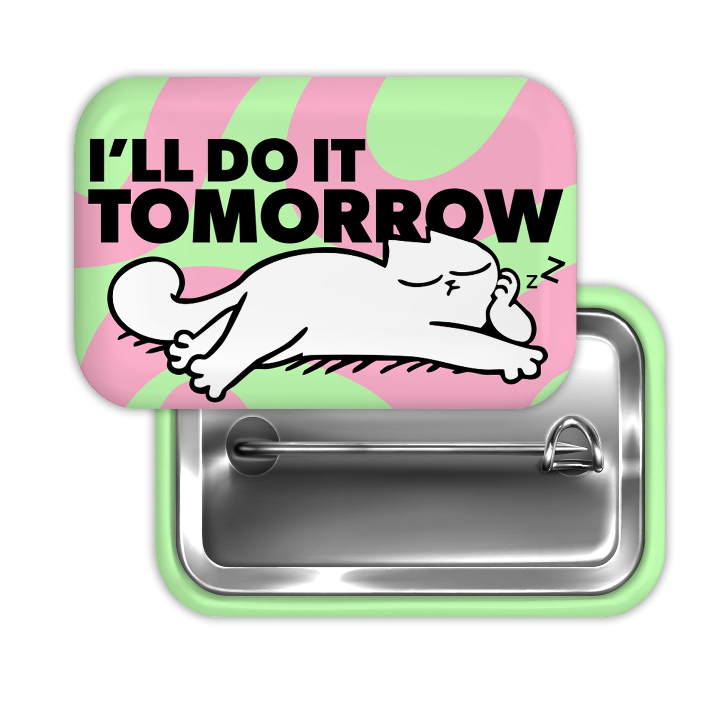 I'll do It Tomorrow