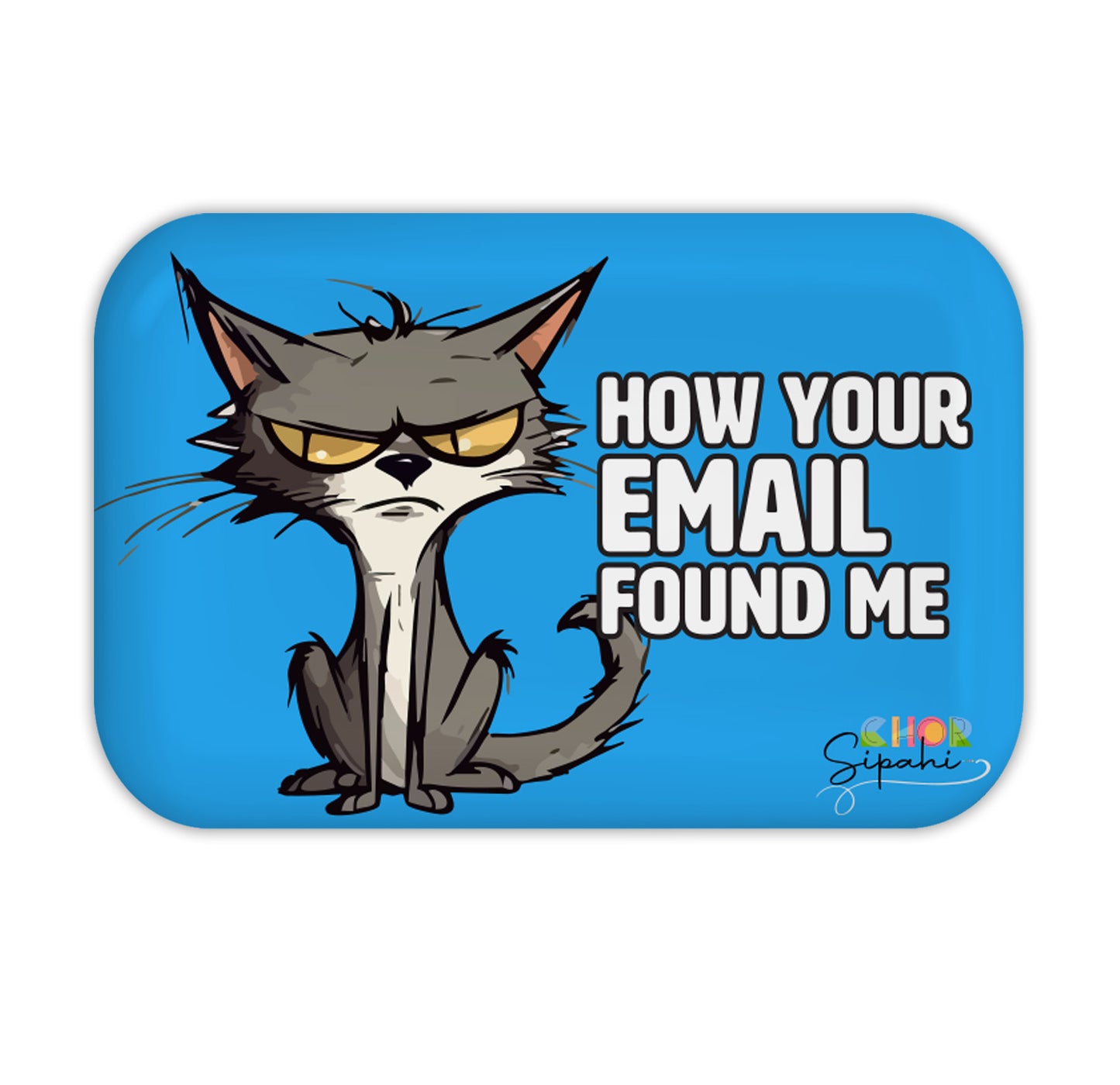 How Your Email Found Me