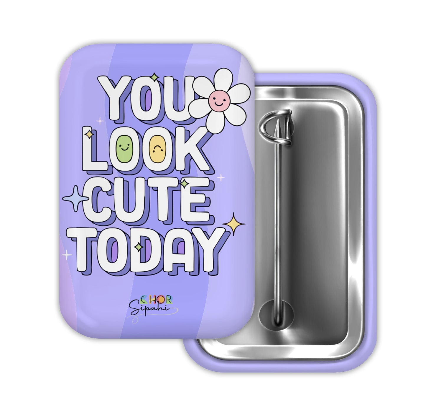 You Look Cute Today