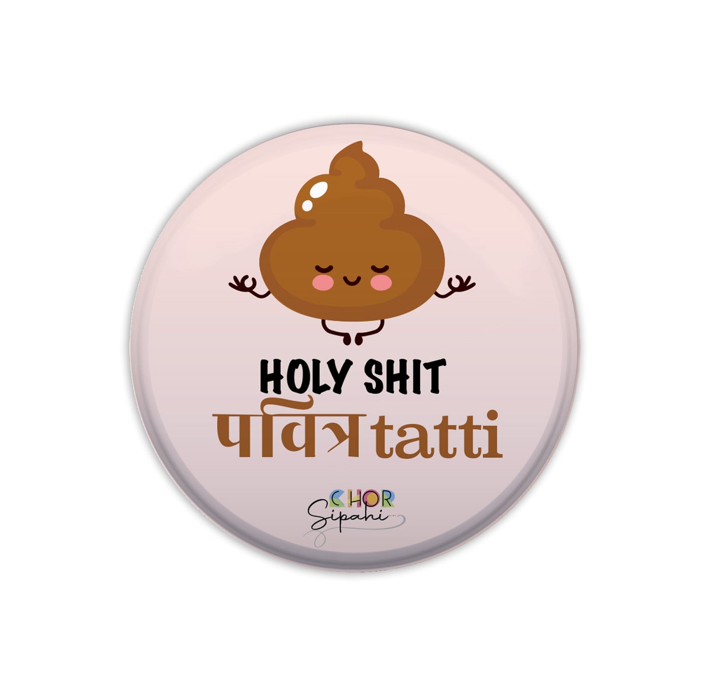 Holy Shit | Bottle Opener + Fridge Magnet